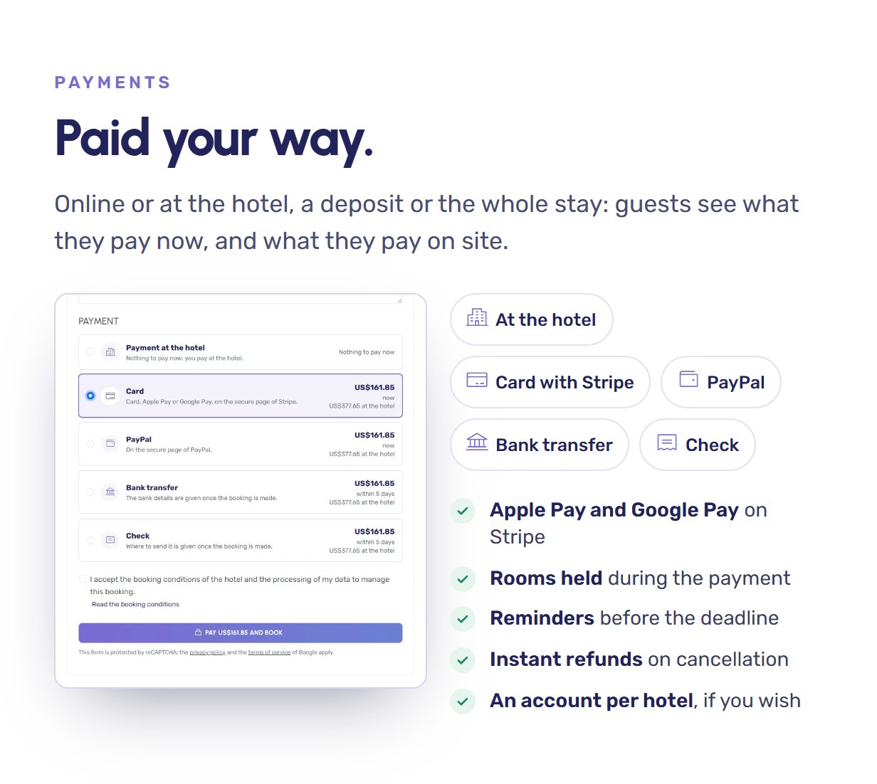 Payments at the hotel, by card with Stripe, PayPal, bank transfer or check, with deposits and refunds