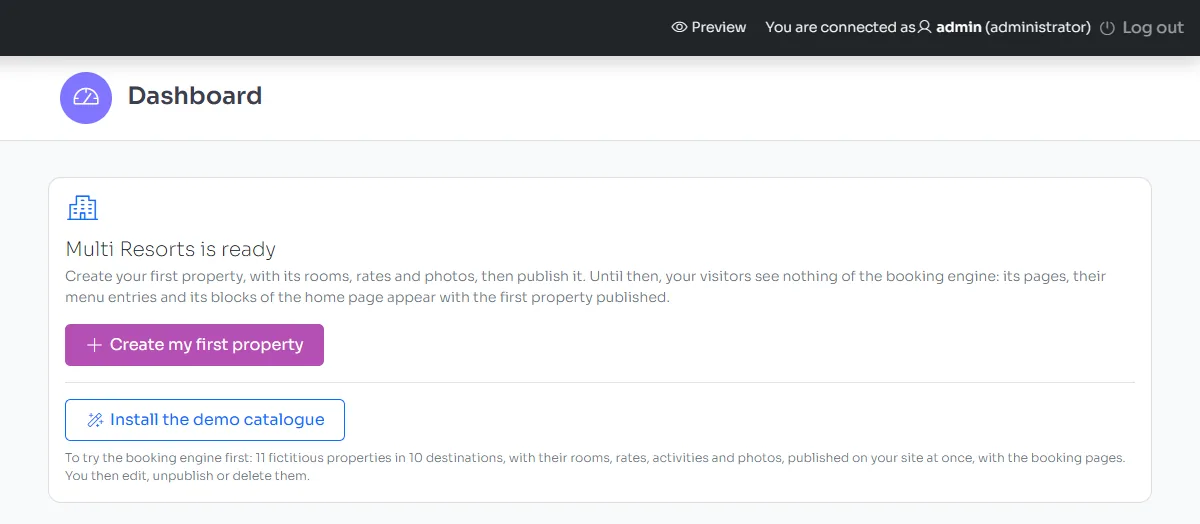 The card of the dashboard: create your first property, or install the demo catalogue